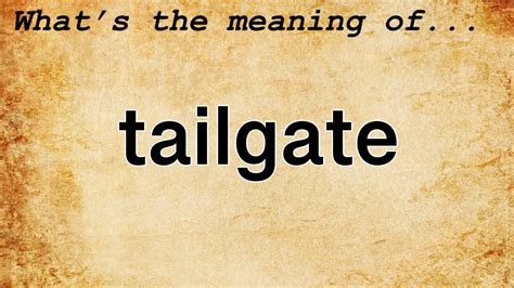 tailgate meaning in marathi|tailgate Meaning in Marathi .